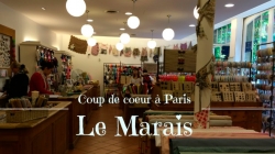 Notre coup de cœur à Paris : le Marais